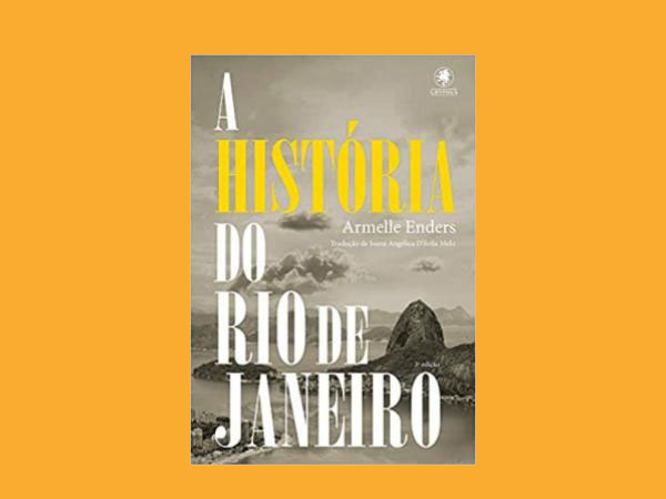 Explore Os Melhores Livros Sobre o Rio de Janeiro a Cidade Maravilhosa