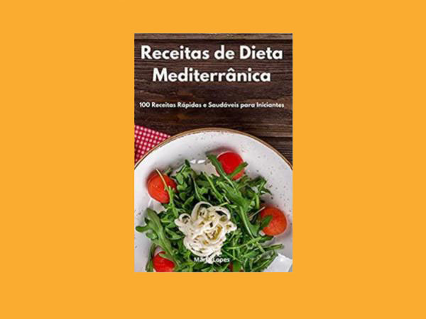 Explore os 10 Melhores Livros Sobre a Dieta Mediterrânea