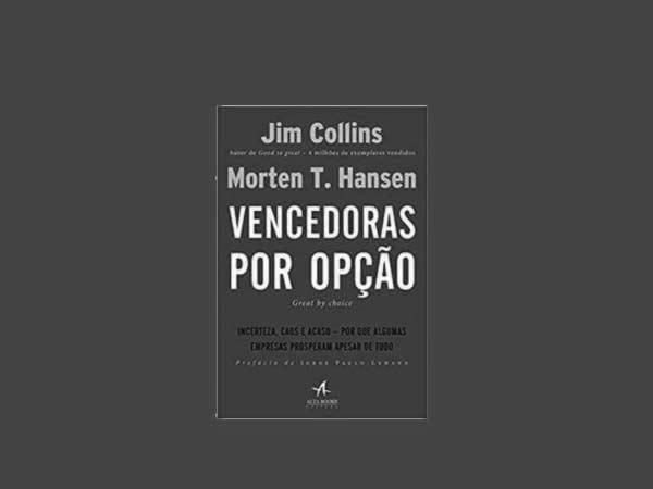 Explore os 10 Melhores Livros do Escritor Jim Collins 